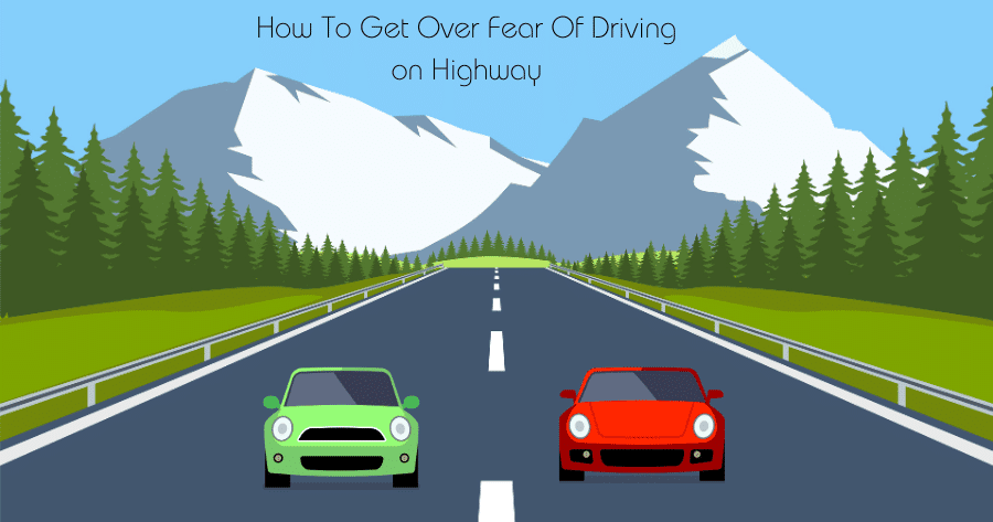 How to Get Over Fear of Driving on Highway in 2024